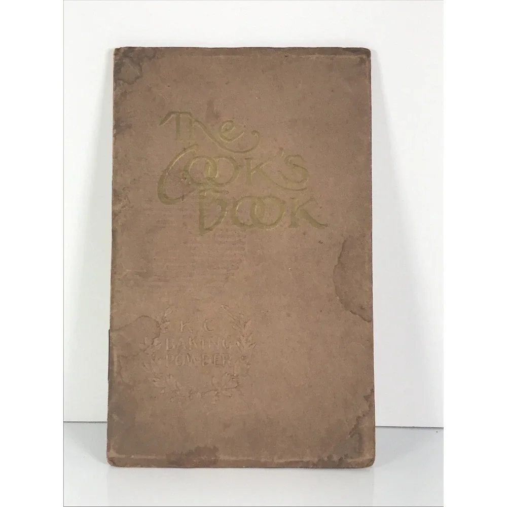 The Cook's Book KC Baking Powder Recipe Book 1916 Booklet Jacques MFG Chicago